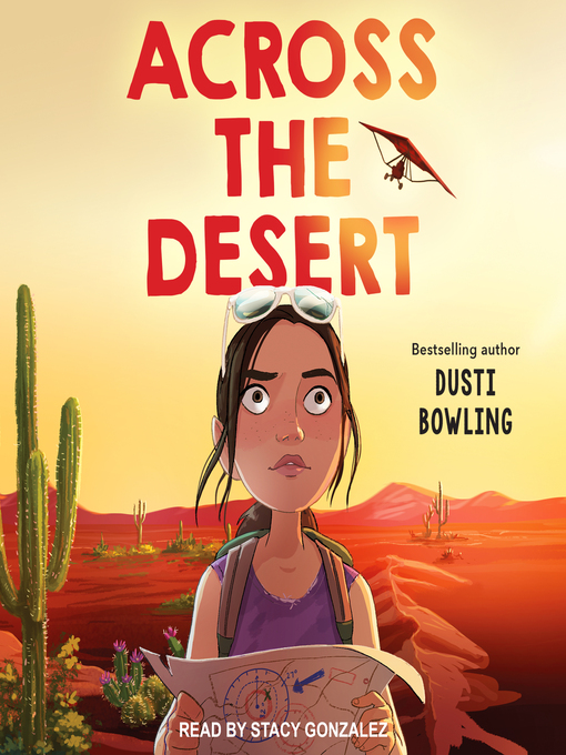 Dusti Bowling创作的Across the Desert作品的详细信息 - 可供借阅